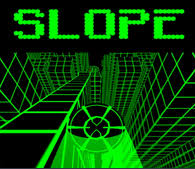 Slope Unblocked Online Game - Play Free